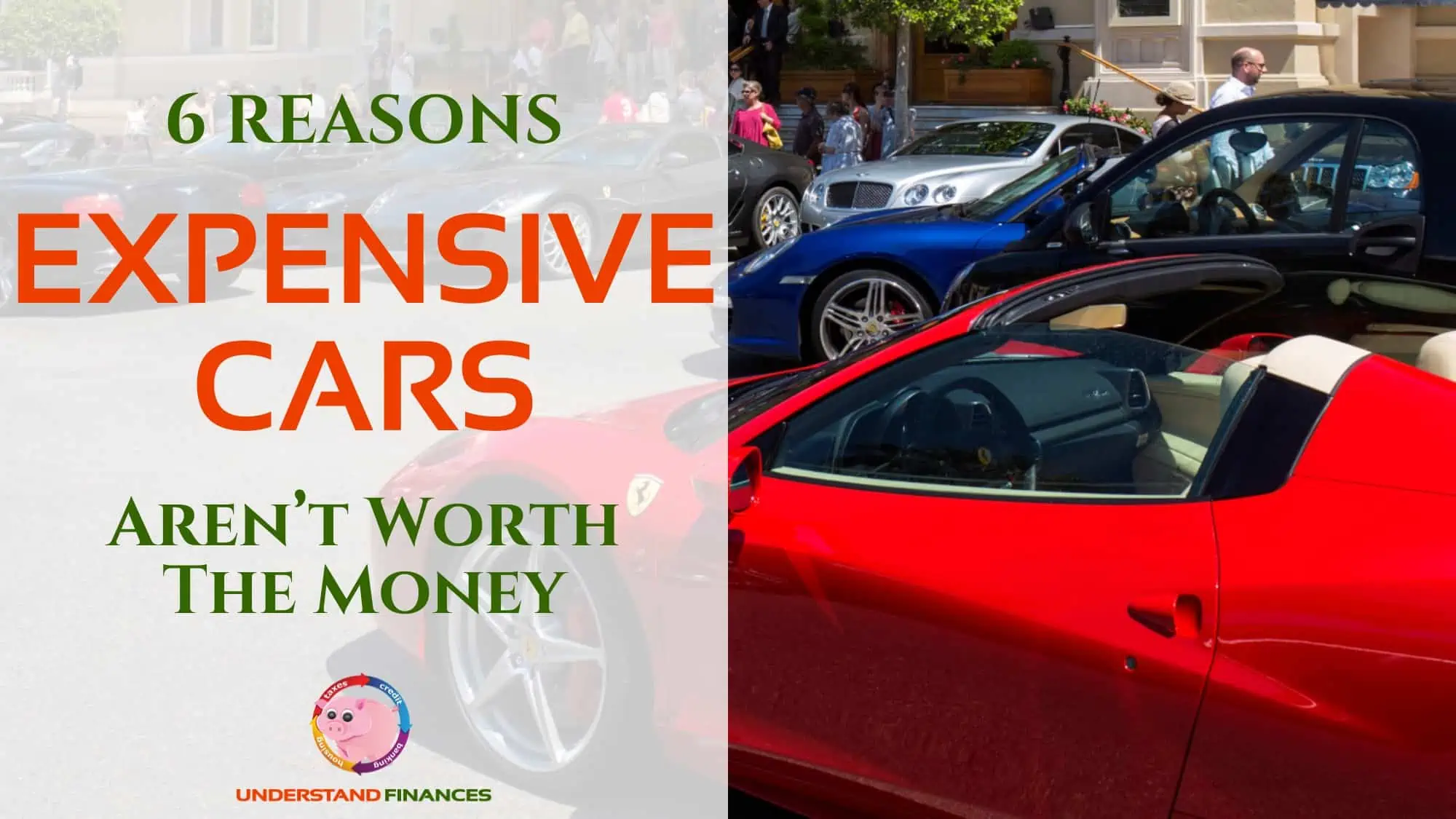 6 Reasons Expensive Cars Aren’t Worth the Money