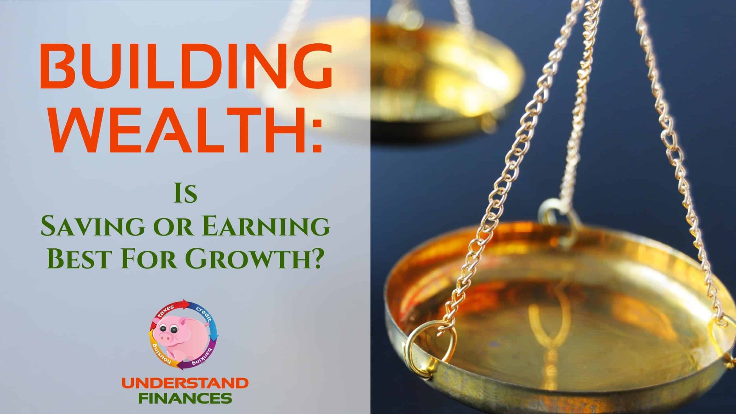 scales of balance between saving and earning more for building wealth