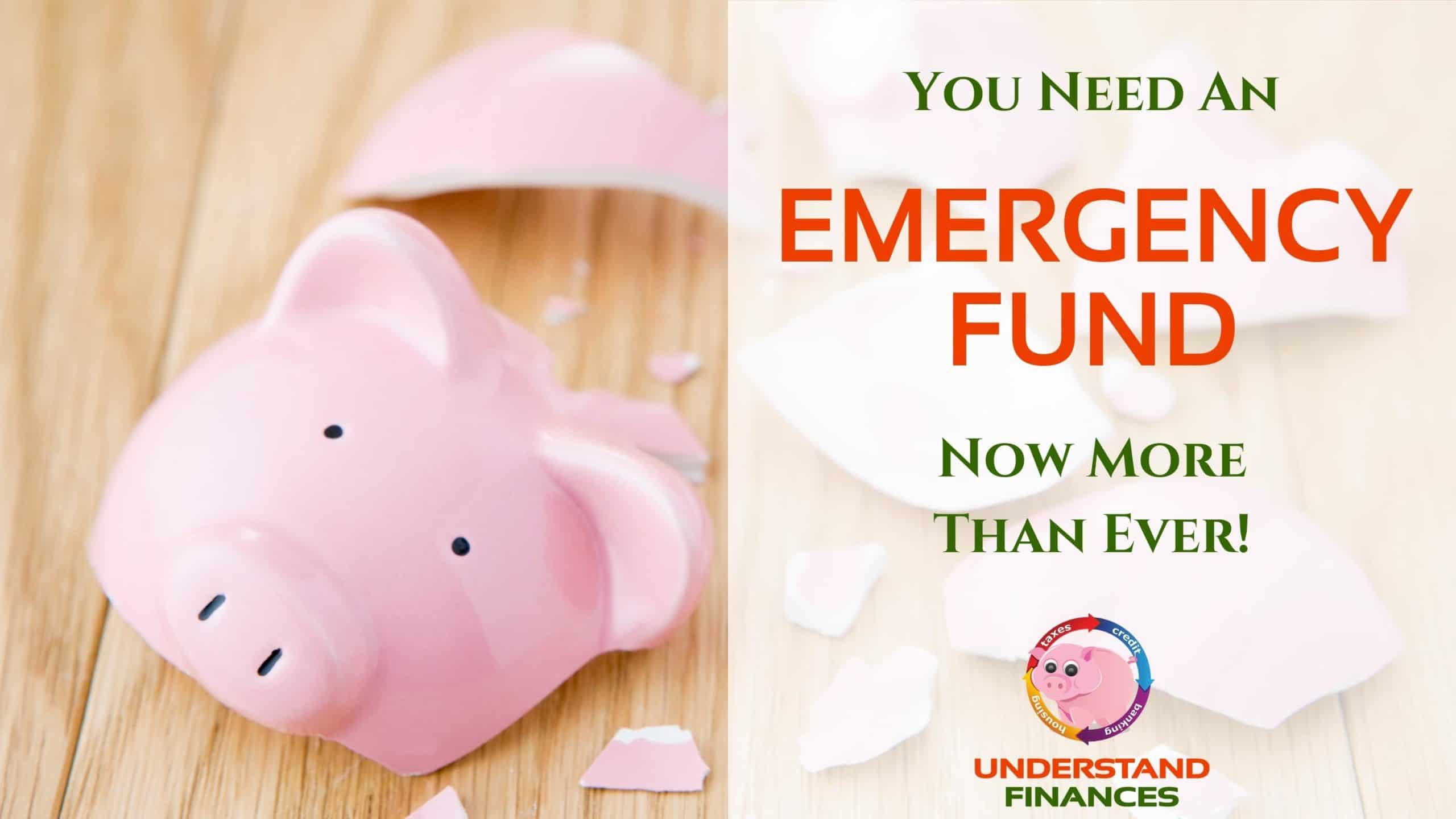 You Need An Emergency Fund Now More Than Ever